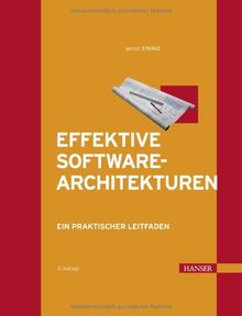 Effektive Software-Architekturen: Ein praktischer Leitfaden