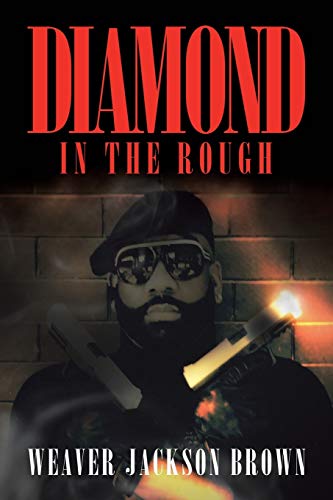 Diamond in the Rough