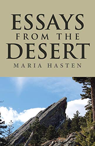 Essays from the Desert: A Journey with the Lord, through Grief and Loss