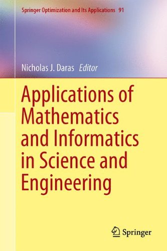 Applications of Mathematics and Informatics in Science and Engineering (Springer Optimization and Its Applications)