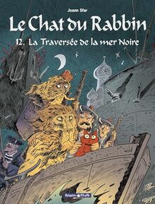 Le chat du rabbin. Vol. 12. La traversée de la mer Noire