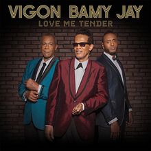 Love Me Tender: Hommage von Vigon Bamy Jay | CD | Zustand sehr gut