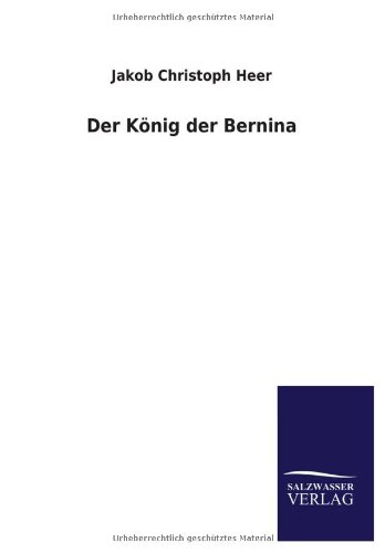 Der König der Bernina