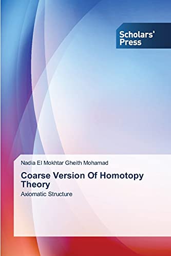 Coarse Version Of Homotopy Theory: Axiomatic Structure