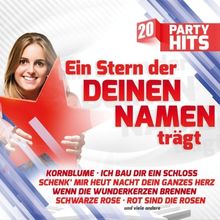 Ein Stern der deinen Namen trägt - Die größten Schlager-Kracher - 20 Party Hits von Various | CD | Zustand sehr gut