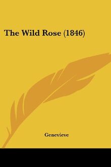 The Wild Rose (1846)