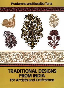 Traditional Designs from India for Artists and Craftsmen (Dover Pictorial Archives)