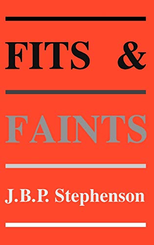 Fits and Faints (Clinics in Developmental Medicine (Mac Keith Press), Band 109)