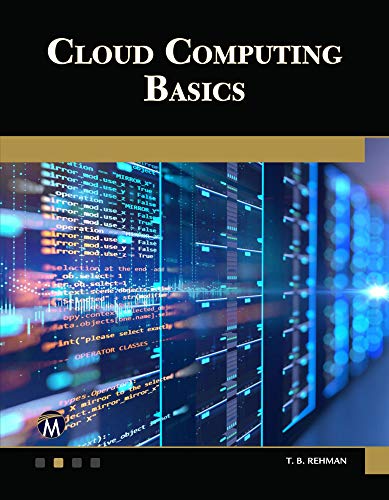 Rehman, T. B. Cloud Computing Basics