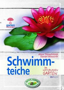 Schwimmteiche im naturnahen Garten