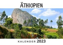 Äthiopien: Kalender 2023 von Bibi Hübsch