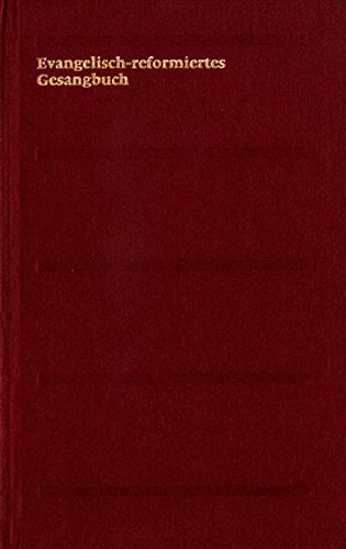 Evangelisch-reformiertes Gesangbuch: Normalausgabe