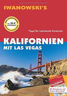 Kalifornien mit Las Vegas - Reiseführer von Iwanowski: Individualreiseführer mit Extra-Reisekarte und Karten-Download (Reisehandbuch)