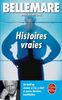 Histoires vraies, tome 1 (Ldp Litterature)