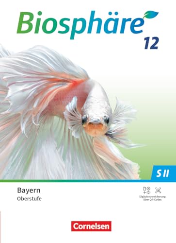 Freiman, Thomas: Biosphäre Sekundarstufe II 12. Jahrgangsstufe - 2.0 - Bayern - Schulbuch
