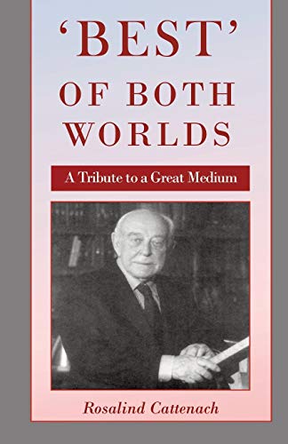 'Best' of Both Worlds -: A Tribute to a Great Medium