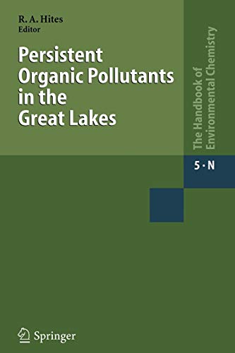 Persistent Organic Pollutants in the Great Lakes (The Handbook of Environmental Chemistry)