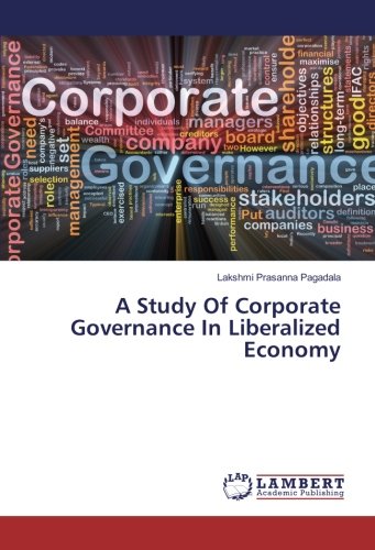 A Study Of Corporate Governance In Liberalized Economy