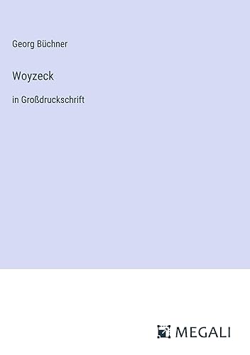 Woyzeck: in Großdruckschrift