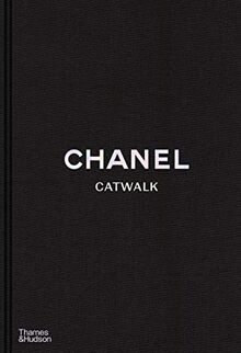 Chanel Catwalk : The Complete Collections (2nd ed)