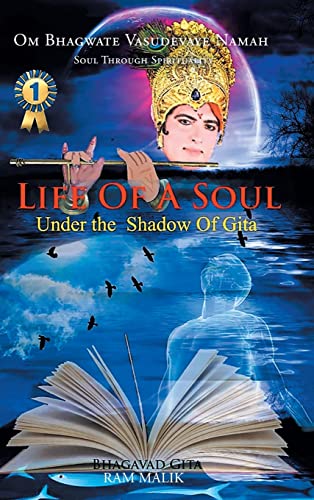 Life of a Soul: Under the Shadow of Gita