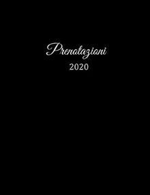 Prenotazioni 2020: Libro di prenotazione - Agenda Prenotazioni per ristoranti, bistrot e hotel | 370 pagine - 1 giorno=1 pagina | Il calendario degli ... in gastronomia | Con copertina insensibile.