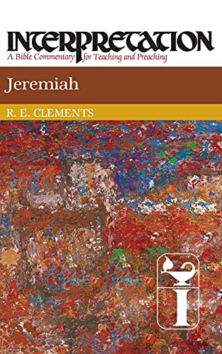 Jeremiah: Interpretation: A Bible Commentary for Teaching and Preaching