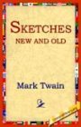 Sketches New and Old