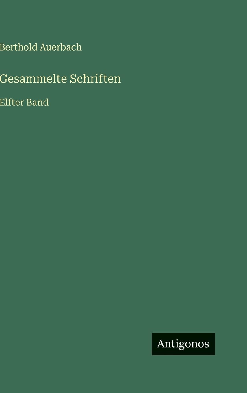 Gesammelte Schriften: Elfter Band