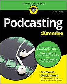 Podcasting For Dummies, 3rd Edition (For Dummies (Computer/Tech))