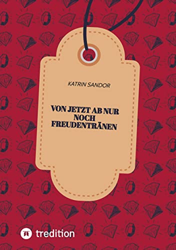 Von jetzt ab nur noch Freudentränen