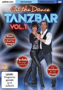 Get the Dance - Tanzbar - Vol. 1