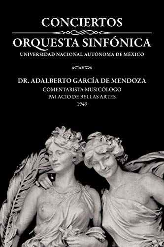 Conciertos Orquesta Sinfónica Universidad Nacional Autónoma De México