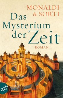 Das Mysterium der Zeit: Roman