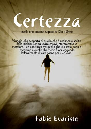 Certezza quello che dovresti sapere su Dio e Gesù