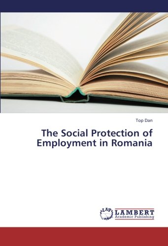The Social Protection of Employment in Romania
