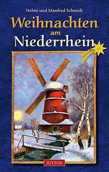 Weihnachten am Niederrhein