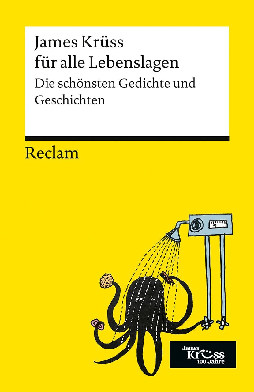 Krüss, James: James Krüss für alle Lebenslagen. Die schönsten Gedichte und Geschichten