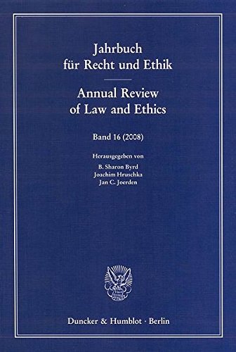 Jahrbuch für Recht und Ethik / Annual Review of Law and Ethics.: Bd. 16 (2008). Themenschwerpunkt: Kants Metaphysik der Sitten im Kontext der ... Context of Eighteenth Century Natural Law.