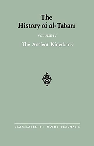 unbekannt The History Of Al-Tabari Vol. 4, The Ancient Kingdoms (Suny Series In Near Eastern Studies)