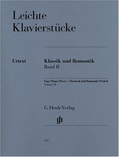 Hrsg.: Walter Georgii Leichte Klavierstücke, Klassik Und Romantik Band Ii - Leicht / Mittelschwer -