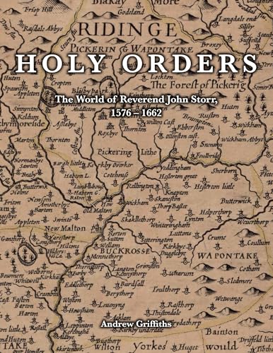 Holy Orders: The World of Reverend John Storr, 1576-1662