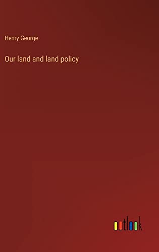 Our land and land policy