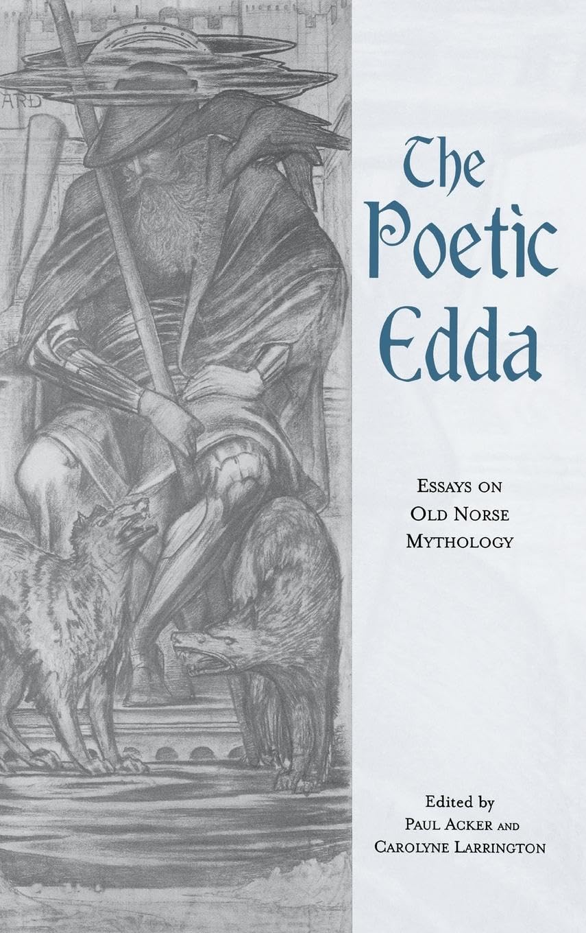 unbekannt The Poetic Edda, Essays On Old Norse Mythology (Garland Medieval Casebooks, Band 30)