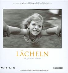Von ganzem Herzen. Lächeln