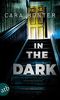 In the Dark - Keiner weiß, wer sie sind: Kriminalroman (Detective Inspector Fawley ermittelt, Band 2)