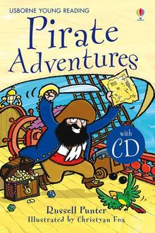 Pirate Adventures. Book + CD: Usborne English-Upper Intermediate (Young Reading English Learner's Editions 4: Upper Intermediate)