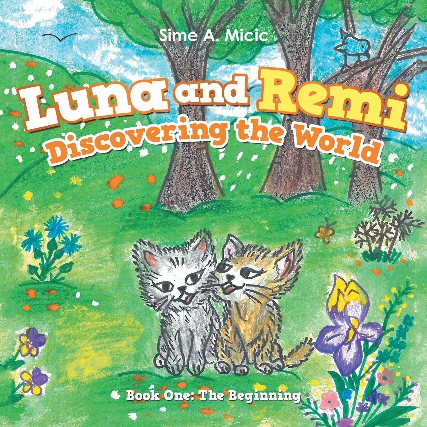Luna and Remi Discovering the World