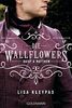 Die Wallflowers - Daisy & Matthew: Roman. - Die unwiderstehliche Romance-Reihe für alle Bridgerton Fans. (Die Wallflowers-Reihe, Band 4)
