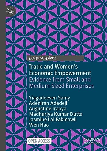 Trade and Women’s Economic Empowerment: Evidence from Small and Medium-Sized Enterprises